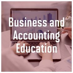 Accounting and Business Education degree information